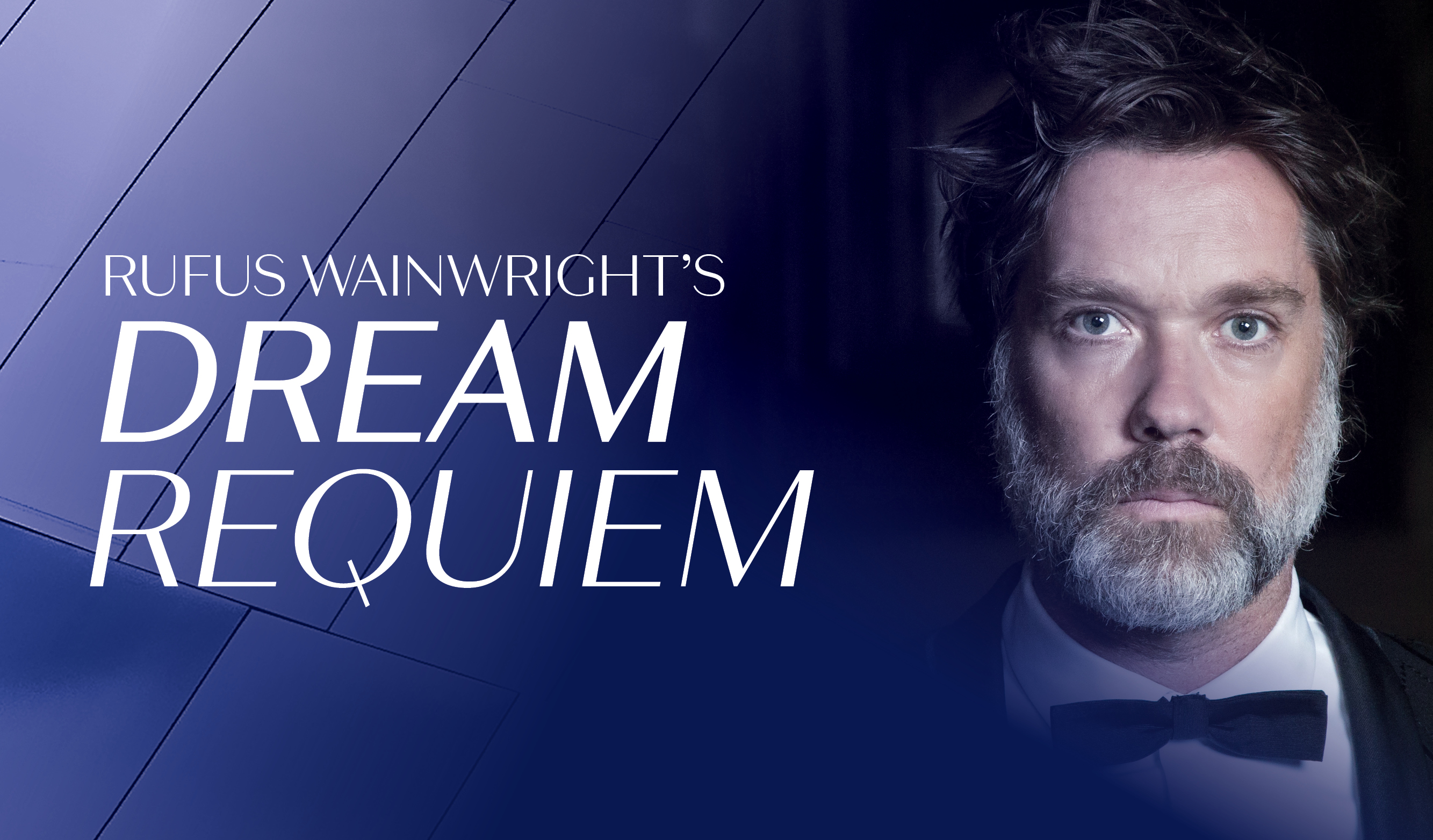 Rufus Wainwright's Dream Requiem