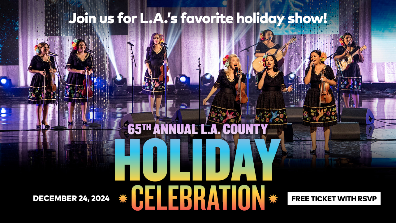 L.A. County Holiday Celebration