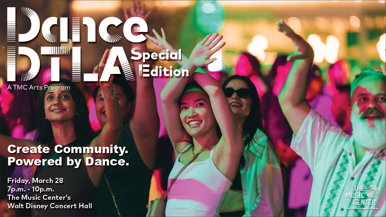 The Music Center's Dance DTLA: Special Edition