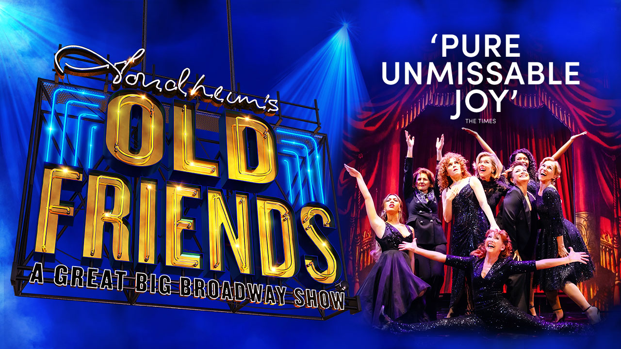 Steven Sondheim's Old Friends